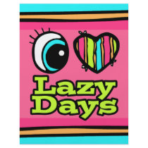 Bright Eye Heart I Love Lazy Days Flyer