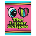 Bright Eye Heart I Love Lunar Eclipse flyers