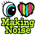 Bright Eye Heart I Love Making Noise Acrylic Cut Out