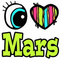 Bright Eye Heart I Love Mars Acrylic Cut Out