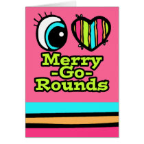 Bright Eye Heart I Love Merry-Go-Rounds Cards
