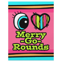 Bright Eye Heart I Love Merry-Go-Rounds Custom Flyer