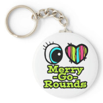 Bright Eye Heart I Love Merry-Go-Rounds Key Chains