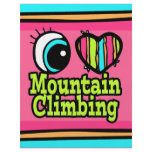 Bright Eye Heart I Love Mountain Climbing flyers