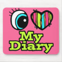 Bright Eye Heart I Love My Diary mousepads