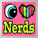 Bright Eye Heart I Love Nerds posters