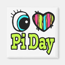 Bright Eye Heart I Love Pi Day Fridge Magnets