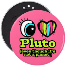 Bright Eye Heart I Love Pluto Pinback Buttons
