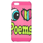 Bright Eye Heart I Love Poems Cover For iPhone 5C