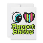 Bright Eye Heart I Love Puppet Shows Invitation