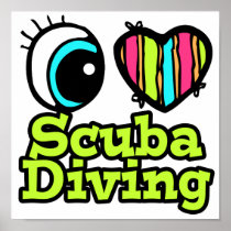 Bright Eye Heart I Love Scuba Diving Print