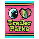 Bright Eye Heart I Love Trailer Parks flyers