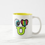 Bright Eye Heart I Love U You Coffee Mugs