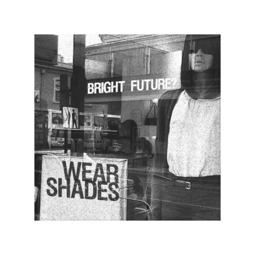 Bright Future? Wear Shades (Gallery Wrapped Canvas