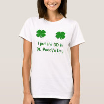Bright Green Clover, Bright Green Clover, I put... t-shirts
