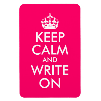 Bright Pink Keep Calm and Write On Magnets