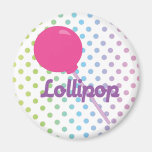 Bright Pink Lollipop Fridge Magnets
