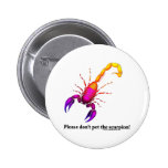 Bright Scorpion Pinback Button