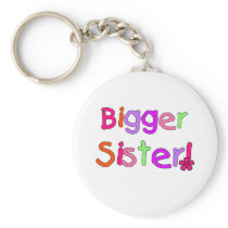 Bright Text Bigger Sister Key Chain