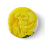 Bright Yellow Rose, Mother of the groom, button