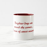 Brighter Days Mug mugs