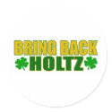 Bring Back Holtz stickers