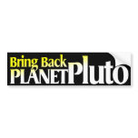 Bring Back Planet Pluto Bumper Sticker