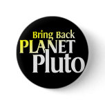 Bring Back Planet Pluto Button