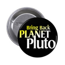 Bring Back Planet Pluto Button