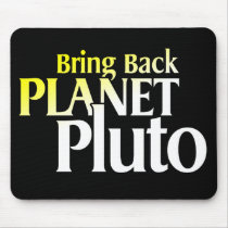 Bring Back Planet Pluto Mousepad by hikingviking Bring Back Planet Pluto Mousepad