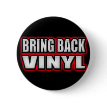 BRING BACK VINYL buttons by punkrocktshirts BRING BACK VINYL buttons
