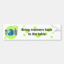 Bring manners back bumper sticker