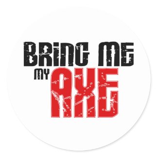 Bring me my Axe (Guitar Month) sticker
