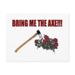 Bring Me The Axe!!! Post Card