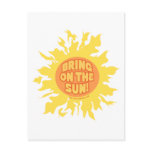 Bring on the sun! postcards