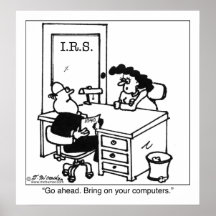 Bring On Your IRS Computers Print