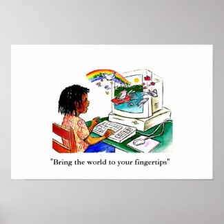 &quot;Bring the world to your fingertips&quot; Print inspirational computer work poster