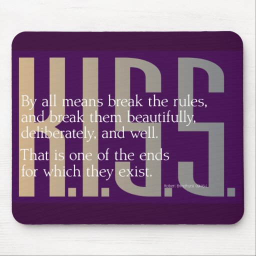 Bringhurst's "Break the rules" with love mousepad