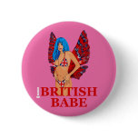 British Babe button
