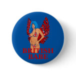 British Babe button