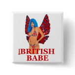 British Babe button