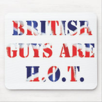 British Guys Are Hot Mousepad by ArtsyRavenclaw British Guys Are Hot Mousepad