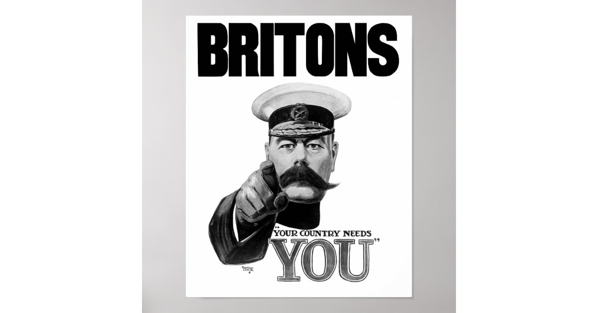 Britons Your Country Needs You Lord Kitchener Poster Zazzle