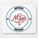 BRITTANY mom mousepad