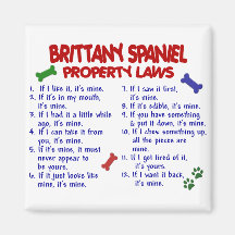 BRITTANY SPANIEL Property Laws 2 Magnet