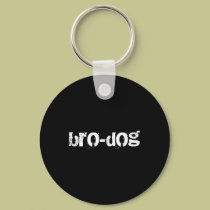 brO-dOg keychains