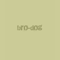brO-dOg t-shirts