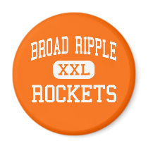 Broad Ripple - Rockets - High - Indianapolis magnets