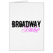 Broadway Babe Greeting Card