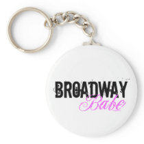Broadway Babe Key Chains